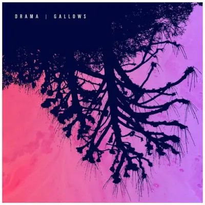 DRAMA - Gallows
